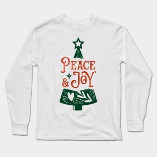 Peace & Joy Long Sleeve T-Shirt